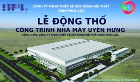 Lễ Động Thổ Dự Án Nhà Máy Uyên Hưng Tại Tân Uyên, Bình Dương - Hướng Tới Sự Phát Triển Bền Vững