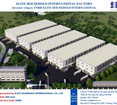 CÔNG TRÌNH NHÀ XƯỞNG: ELITE HOUSEHOLD INTERNATIONAL